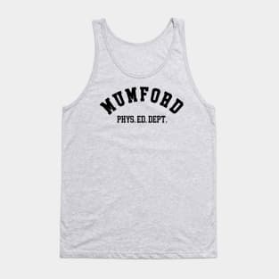 Mumford Physical Education - Beverly Hills Cop Tank Top